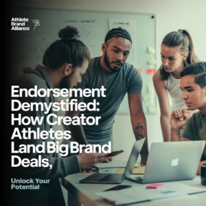 Endorsement Demystified: How Creator Athletes Land Big Brand Deals